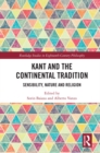 Kant and the Continental Tradition : Sensibility, Nature, and Religion - eBook
