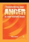 Transforming Your Anger in Non-Violent Ways - eBook