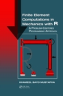 Finite Element Computations in Mechanics with R : A Problem-Centered Programming Approach - eBook