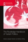 The Routledge Handbook of Turkish Politics - eBook