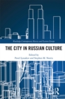 The City in Russian Culture - eBook