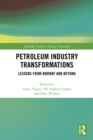 Petroleum Industry Transformations : Lessons from Norway and Beyond - eBook
