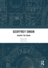 Geoffrey Swain : Against the Grain - eBook
