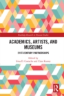 Academics, Artists, and Museums : 21st-Century Partnerships - eBook