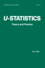 U-Statistics : Theory and Practice - eBook