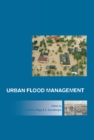 Urban Flood Management : Introduction - 1st International Expert Meeting on Urban Flood Management - eBook