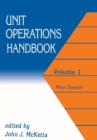 Unit Operations Handbook : Volume 1 (In Two Volumes) - eBook