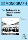 Turbulence in Open Channel Flows - eBook
