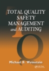Total Quality Safety Management and Auditing - eBook