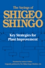 The Sayings of Shigeo Shingo : Key Strategies for Plant Improvement - Shigeo Shingo