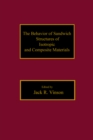 The Behavior of Sandwich Structures of Isotropic and Composite Materials - eBook