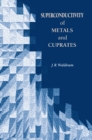 Superconductivity of Metals and Cuprates - eBook