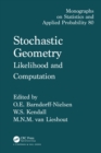 Stochastic Geometry : Likelihood and Computation - eBook