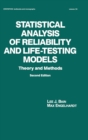 Statistical Analysis of Reliability and Life-Testing Models : Theory and Methods, Second Edition, - eBook