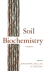 Soil Biochemistry : Volume 6: Volume 6 - eBook