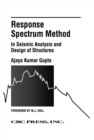 Response Spectrum Method in Seismic Analysis and Design of Structures - eBook