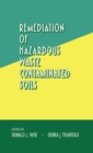 Remediation of Hazardous Waste Contaminated Soils - eBook