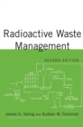 Radioactive Waste Management - eBook