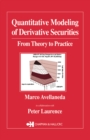 Quantitative Modeling of Derivative Securities : From Theory To Practice - eBook