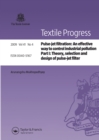 Pulse-Jet Filtration: an Effective Way to Control Industrial Pollution : Part 1: Theory, Selection and Design of Pulse-Jet Filter - eBook