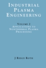 Industrial Plasma Engineering : Volume 2 - Applications to Nonthermal Plasma Processing - eBook