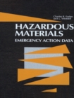Hazardous Materials : Emergency Action Data - eBook