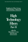 Handbook of Fiber Science and Technology Volume 3 : High Technology Fibers: Part B - eBook
