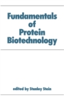 Fundamentals of Protein Biotechnology - eBook