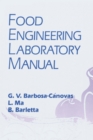 Food Engineering Laboratory Manual - eBook