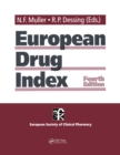 European Drug Index : European Drug Registrations, Fourth Edition - Niels F. Muller