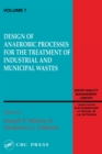 Design of Anaerobic Processes for Treatment of Industrial and Muncipal Waste, Volume VII - eBook