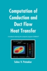 Computation of Conduction and Duct Flow Heat Transfer - eBook