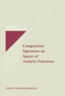 Composition Operators on Spaces of Analytic Functions - eBook