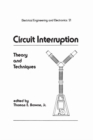 Circuit Interruption : Theory and Techniques - eBook