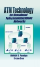 ATM Technology for Broadband Telecommunications Networks - eBook