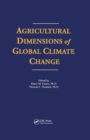 Agricultural Dimensions of Global Climate Change - eBook