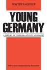Young Germany : History of the German Youth Movement - eBook