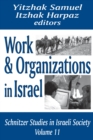 Work and Organizations in Israel - eBook