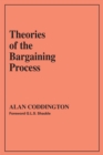 Theories of the Bargaining Process - eBook