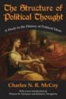 The Structure of Political Thought : A Study in the History of Political Ideas - eBook