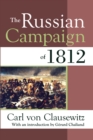 The Russian Campaign of 1812 - eBook