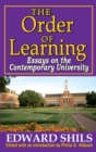 The Order of Learning : Essays on the Contemporary University - eBook
