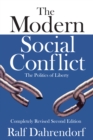 The Modern Social Conflict : The Politics of Liberty - eBook