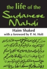 The Life of the Sudanese Mahdi - eBook