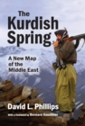 The Kurdish Spring : A New Map of the Middle East - eBook