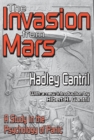 The Invasion from Mars : A Study in the Psychology of Panic - eBook
