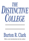 The Distinctive College : Antioch, Reed, and Swathmore - eBook