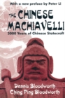 The Chinese Machiavelli : 3000 Years of Chinese Statecraft - eBook