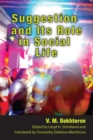 Suggestion and its Role in Social Life - eBook
