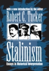 Stalinism : Essays in Historical Interpretation - eBook
